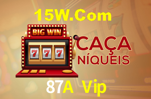 87A Vip